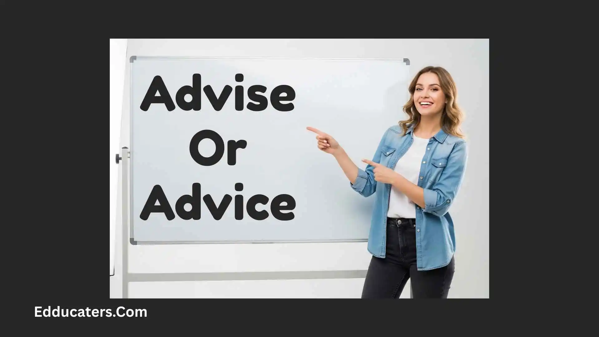 Advise Or Advice