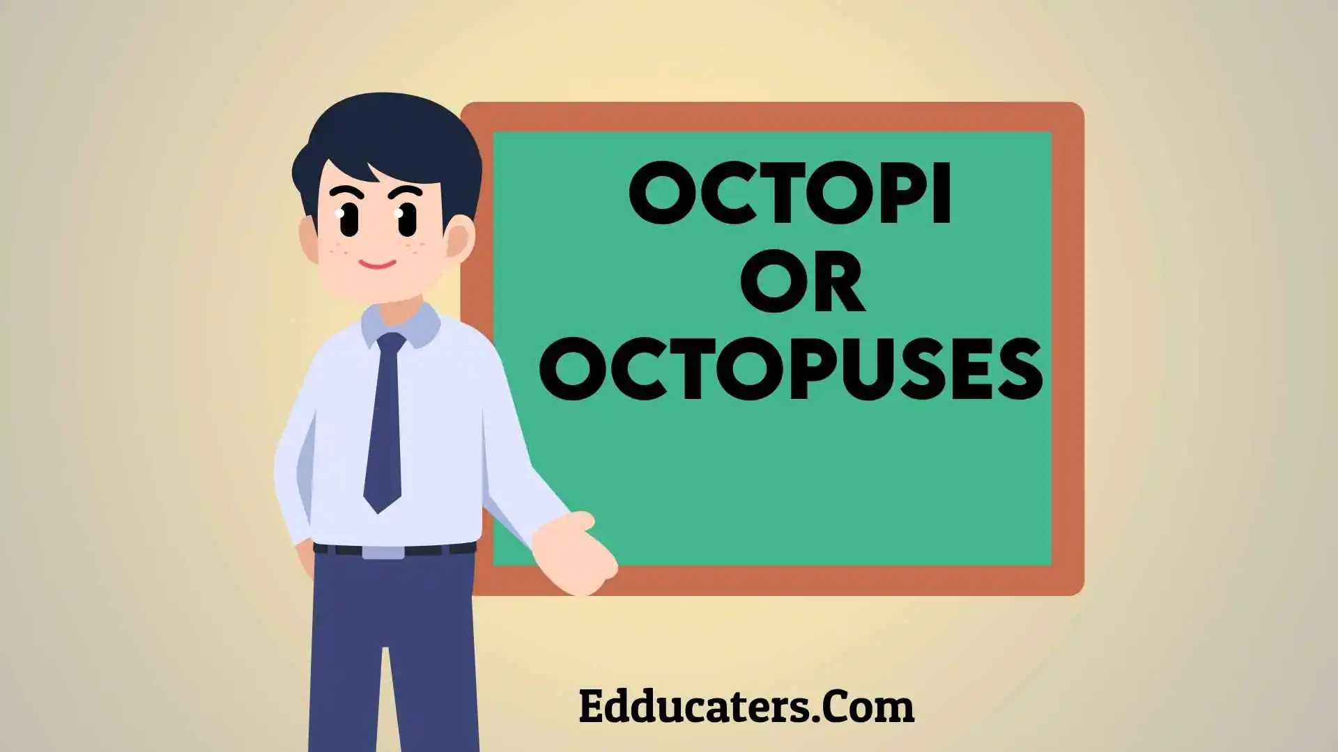 Octopi or Octopuses